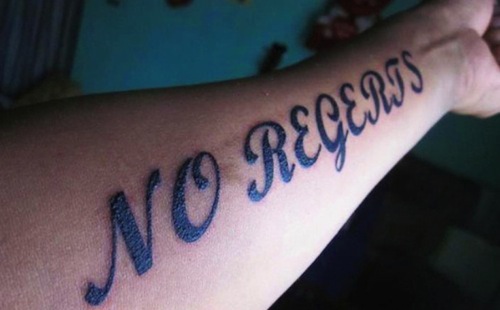 no-regrets-tattoo-i-regert-nothing.jpg