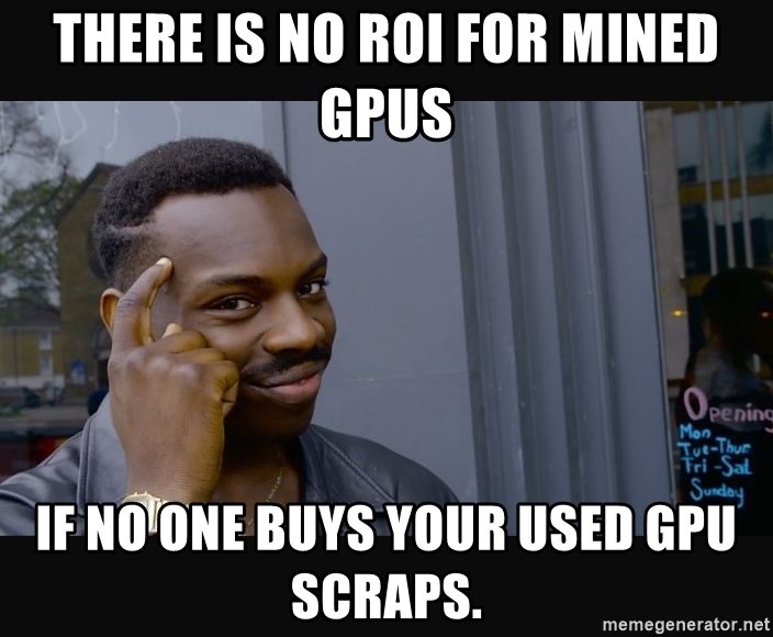 there-is-no-roi-for-mined-gpus-if-no-one-buys-your-used-gpu-scraps.jpg