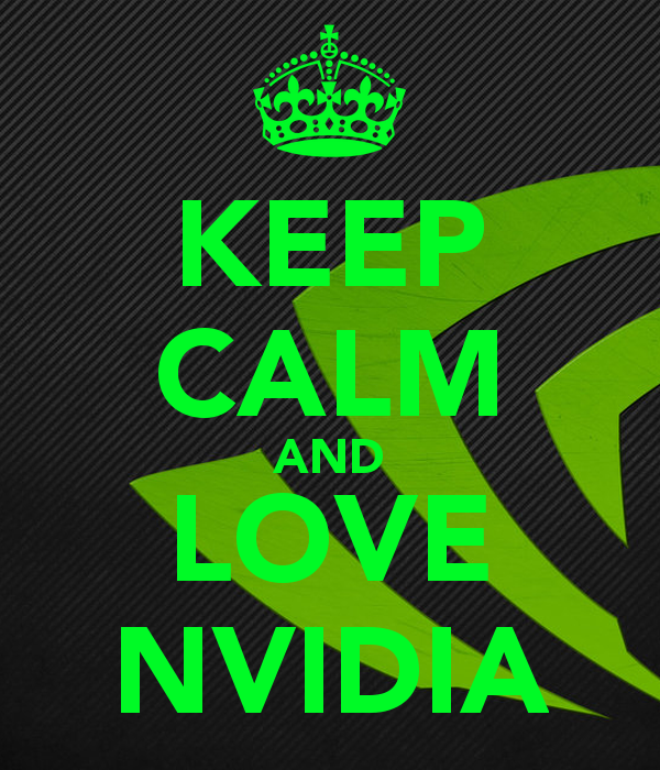 keep-calm-and-love-nvidia-7.png