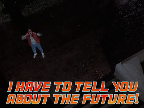 Back2theFuture_I.Have.To.Tell.You.gif